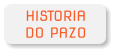 HISTORIA  DO PAZO